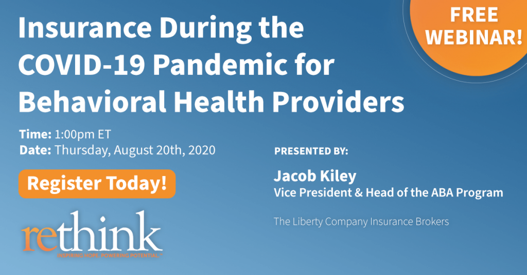 Insurance During the Covid-19 Pandemic for Behavioral Health Providers