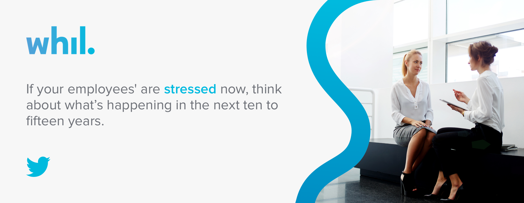 If your employees' are stressed now, think about what’s happening in the next ten to fifteen years.